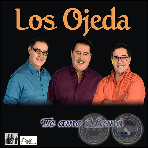 TE AMO MAMÁ - LOS OJEDA - Año 2021